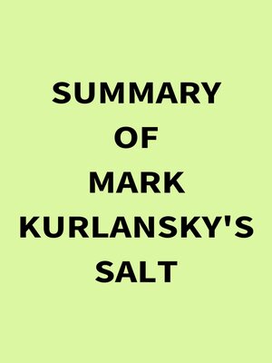 cover image of Summary of Mark Kurlansky's Salt